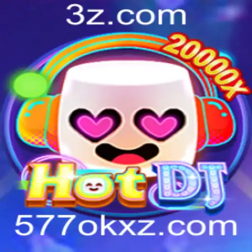 Descubra o Jogo Inovador HotDJ e Sua Conexão com 577okx.com